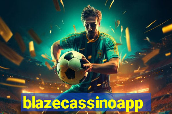 blazecassinoapp