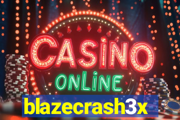 blazecrash3x