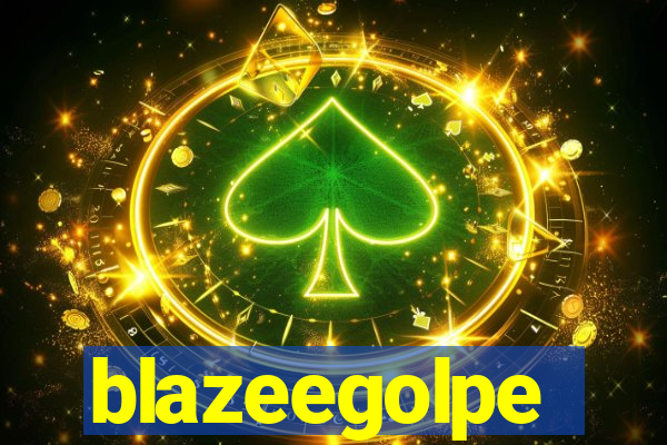 blazeegolpe