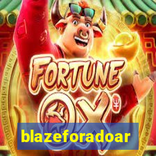 blazeforadoar