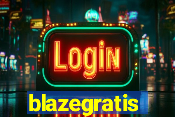 blazegratis