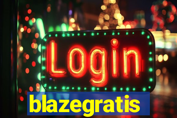 blazegratis