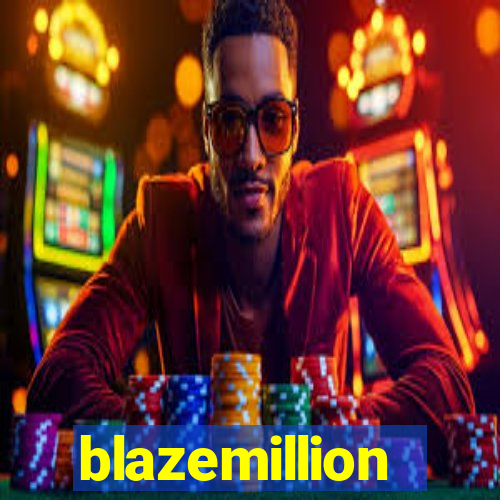 blazemillion