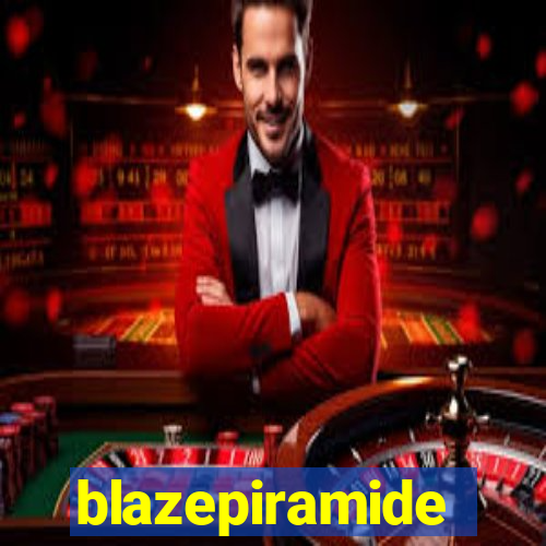 blazepiramide