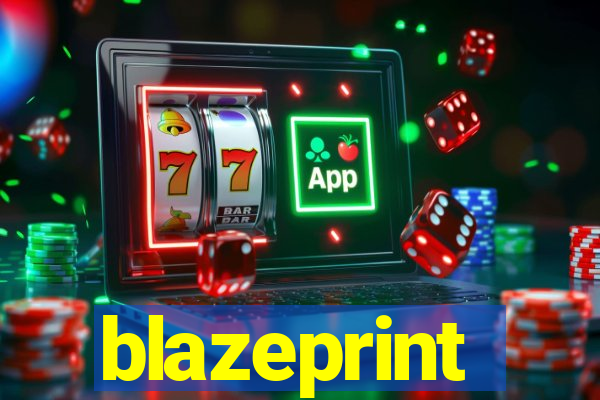 blazeprint