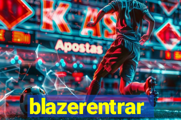 blazerentrar