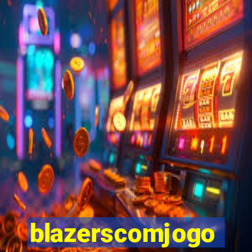 blazerscomjogo