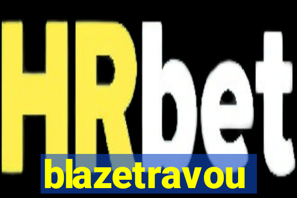 blazetravou