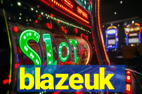 blazeuk