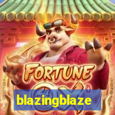 blazingblaze