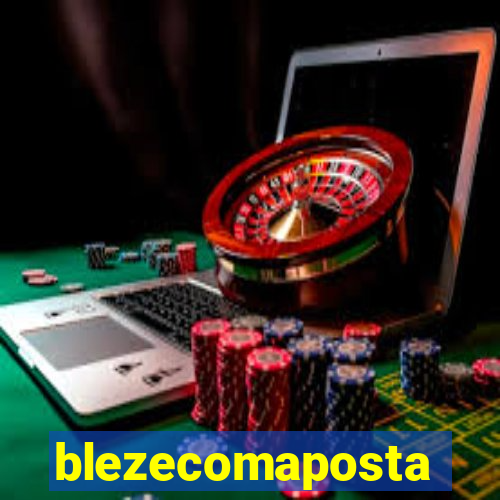 blezecomaposta