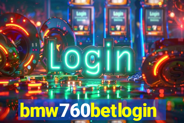 bmw760betlogin