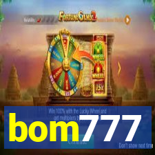 bom777