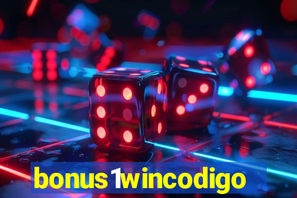 bonus1wincodigo