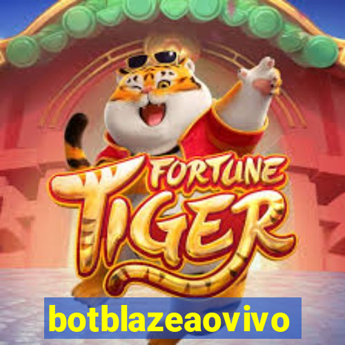 botblazeaovivo