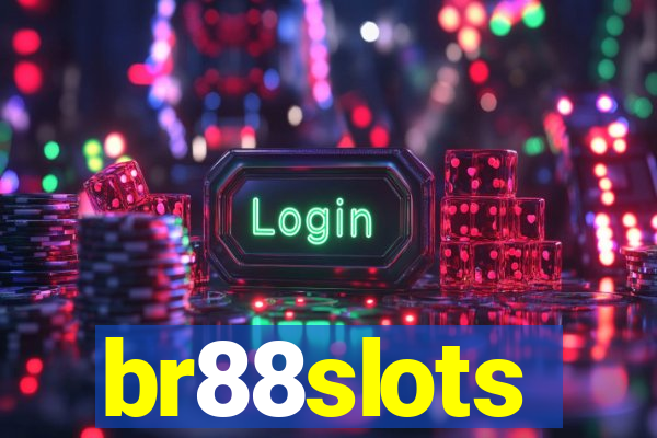 br88slots