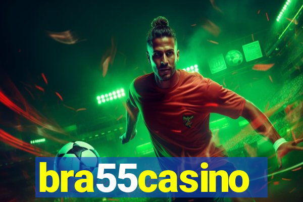 bra55casino