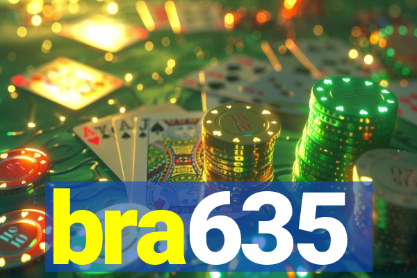 bra635