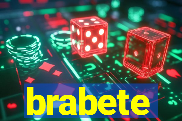 brabete