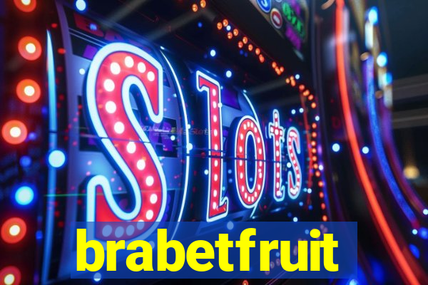 brabetfruit