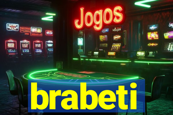 brabeti