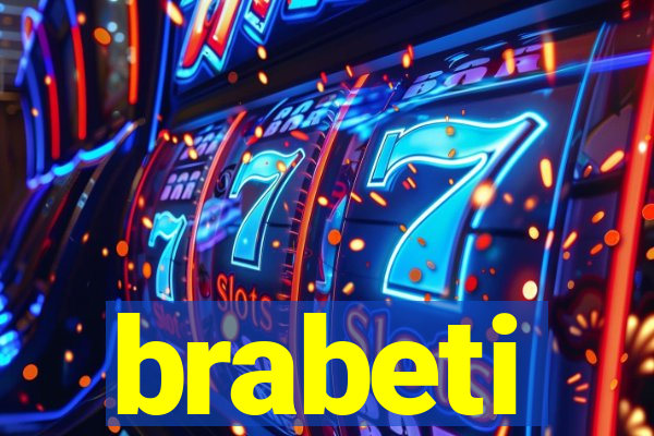 brabeti