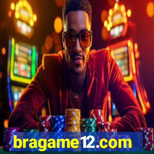 bragame12.com