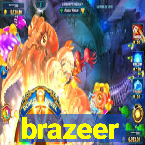 brazeer