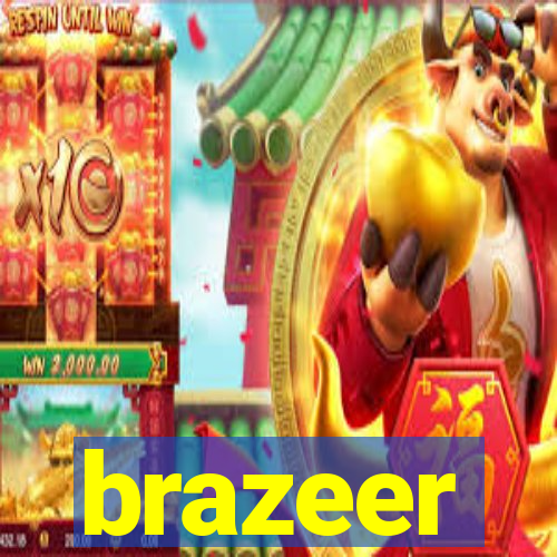 brazeer