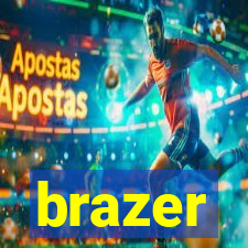 brazer