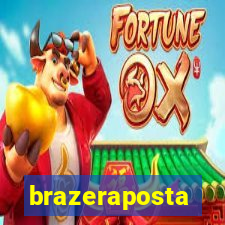 brazeraposta