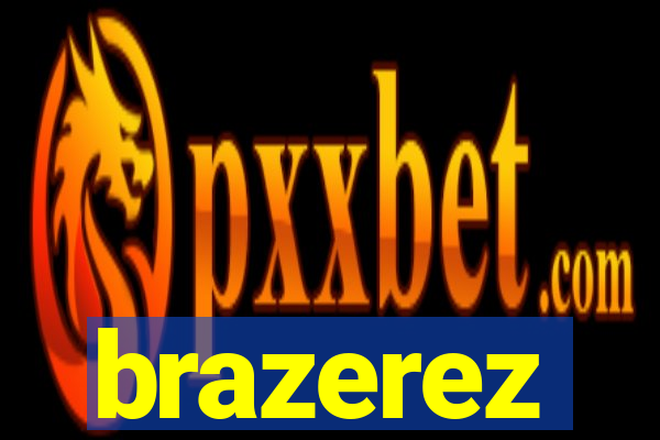 brazerez