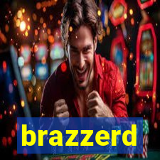 brazzerd