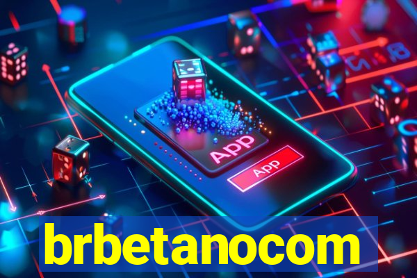 brbetanocom