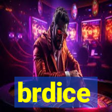 brdice