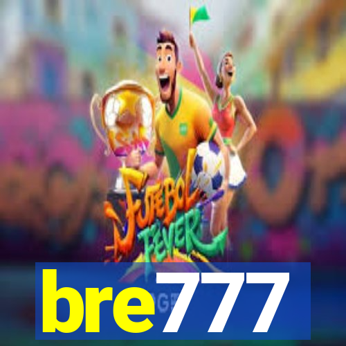 bre777