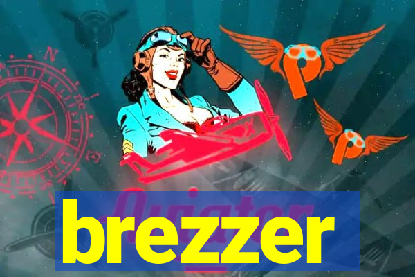 brezzer