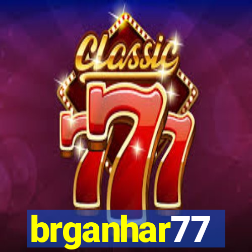 brganhar77