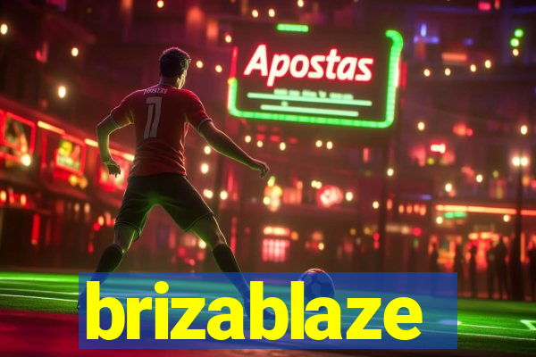 brizablaze