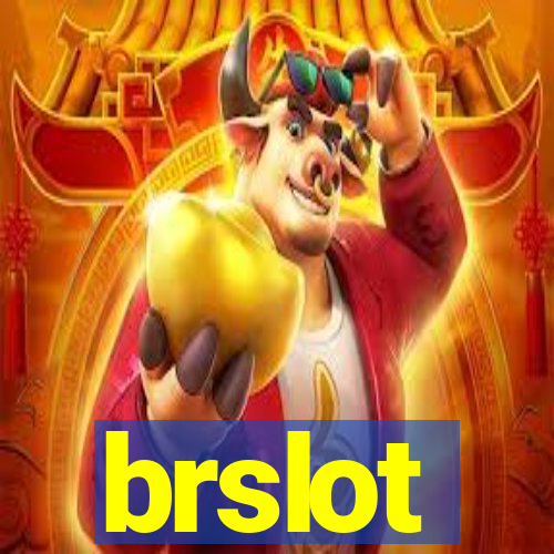 brslot