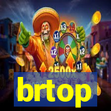 brtop