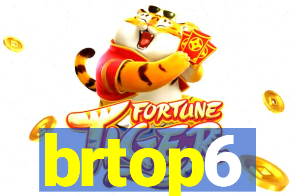 brtop6