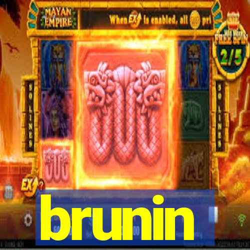 brunin