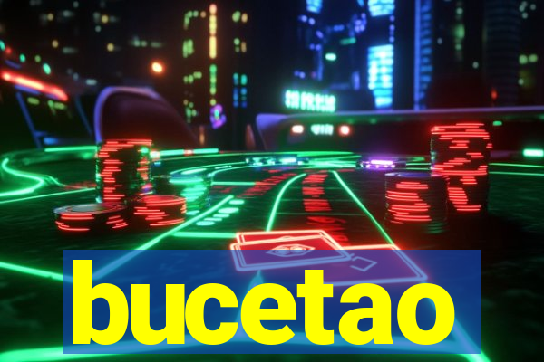 bucetao