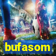 bufasom