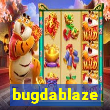 bugdablaze