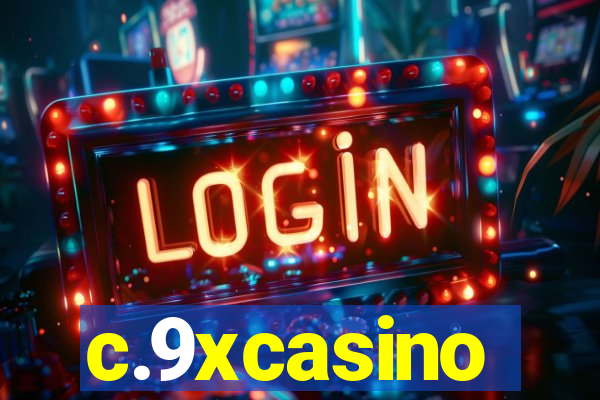 c.9xcasino