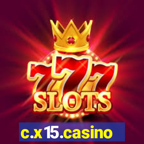 c.x15.casino