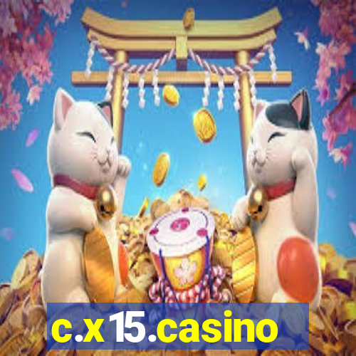 c.x15.casino