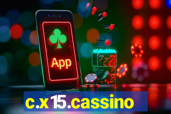 c.x15.cassino